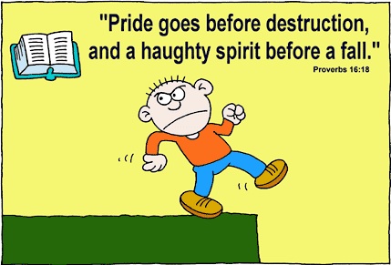 Pride goes before destruction