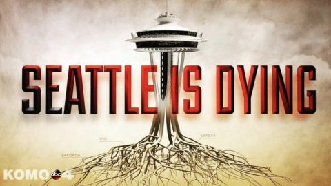 Seattle is dying