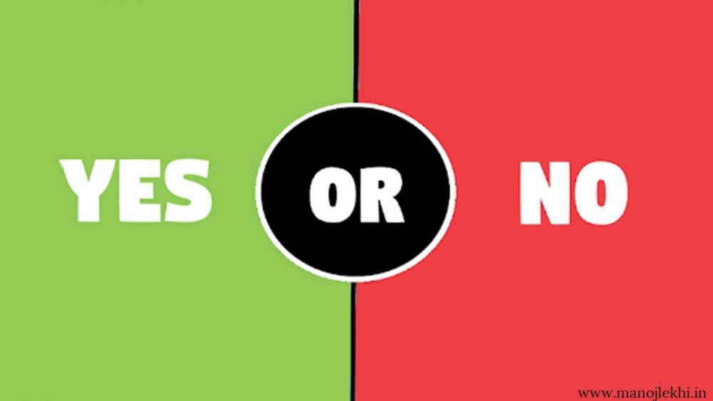 Yes or No