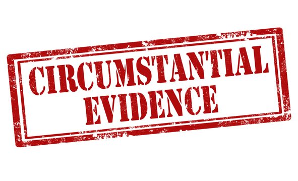 Circumstantial Evidence